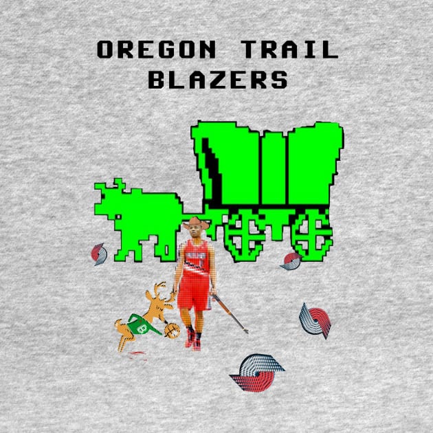 Oregon Trail Blazers by redrock_bball